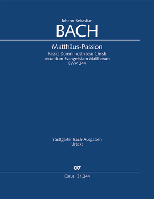 J. S. Bach : Passion selon saint Matthieu / Passion selon saint Jean / Oratorio de Noël parties I-III